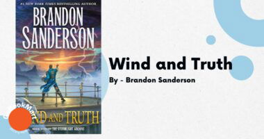 Wind and Truth: By Brandon Sanderson (Book Review)