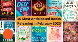 10 Most Anticipated Books Releasing in February 2025