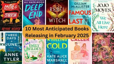 10 Most Anticipated Books Releasing in February 2025