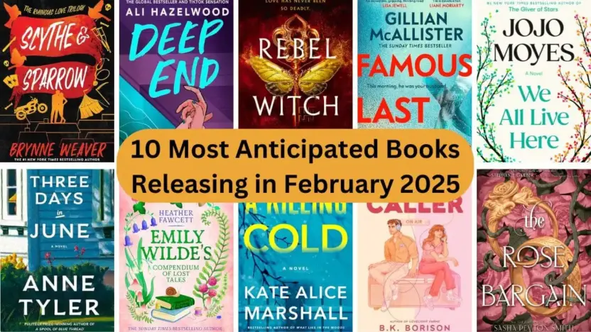 10 Most Anticipated Books Releasing in February 2025