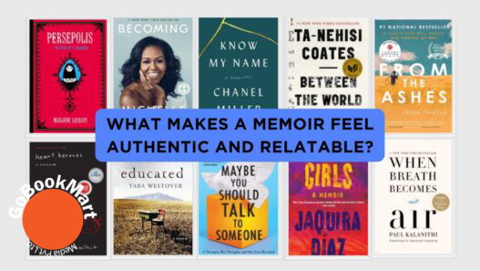 What Makes a Memoir Feel Authentic and Relatable?