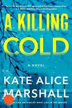 A Killing Cold by Kate Alice Marshall - 10 Most Anticipated Books Releasing in February 2025