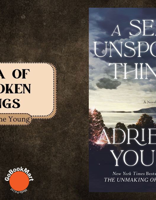 A Sea of Unspoken Things: By Adrienne Young (Book Review)