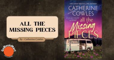 All the Missing Pieces: By Catherine Cowles (Book Review)