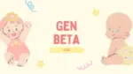 Gen Beta Who Are They and Why They Matter