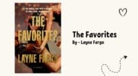 The Favorites: By Layne Fargo (Book Review)