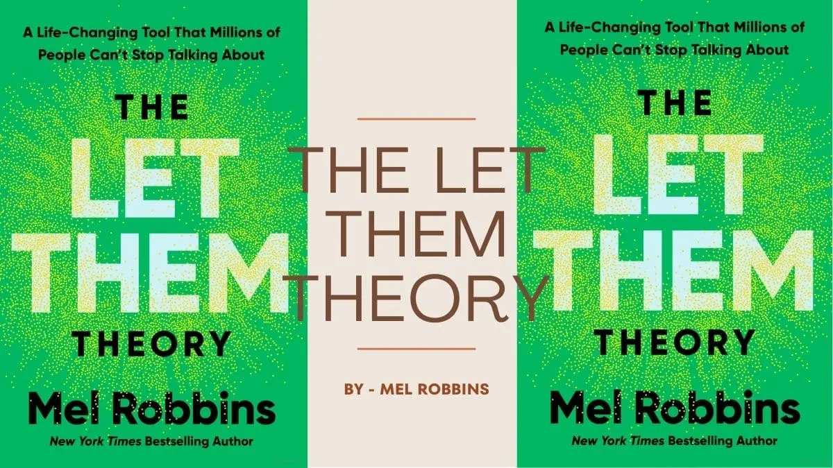 The Let Them Theory By Mel Robbins (Book Review) (1)