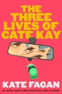 The Three Lives of Cate Kay: By Kate Fagan (Book Review)