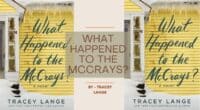 What Happened to the McCrays?: By Tracey Lange (Book Review)