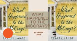 What Happened to the McCrays?: By Tracey Lange (Book Review)