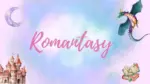 What Makes Romantasy Books So Addictive?