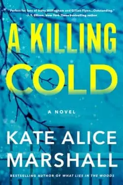 A Killing Cold: By Kate Alice Marshall (Book Review)