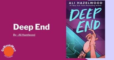 Deep End: By Ali Hazelwood (Book Review)