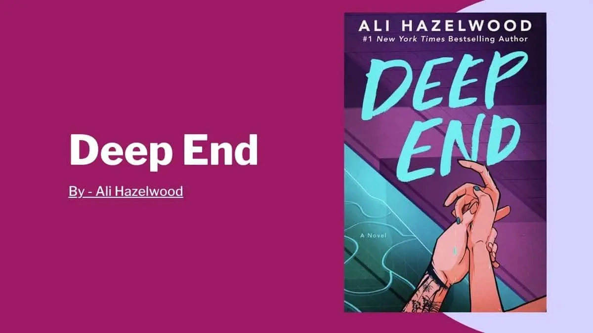 Deep End By Ali Hazelwood (Book Review) (1)