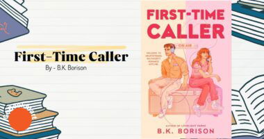 First-Time Caller: By B.K. Borison (Book Review)