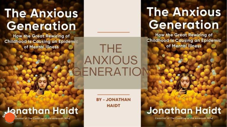 La generación ansiosa: cómo la gran reestructuración de la infancia provocó una epidemia de enfermedades mentales, por Jonathan Haidt (reseña del libro)