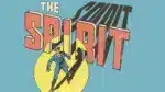 The History and Legacy of The Spirit: Will Eisner’s Iconic Pulp Hero