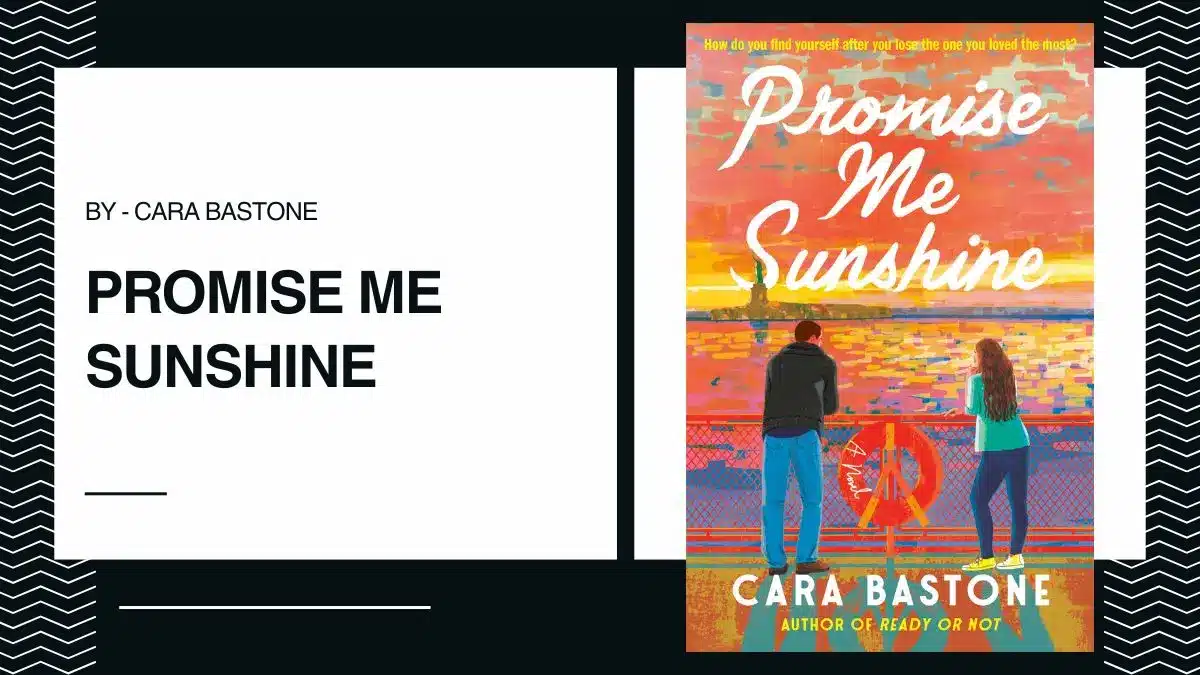 Promise Me Sunshine By Cara Bastone (Book Review) (1)