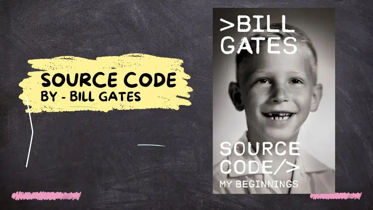 Source Code: By Bill Gates (Book Review) - Gobookmart