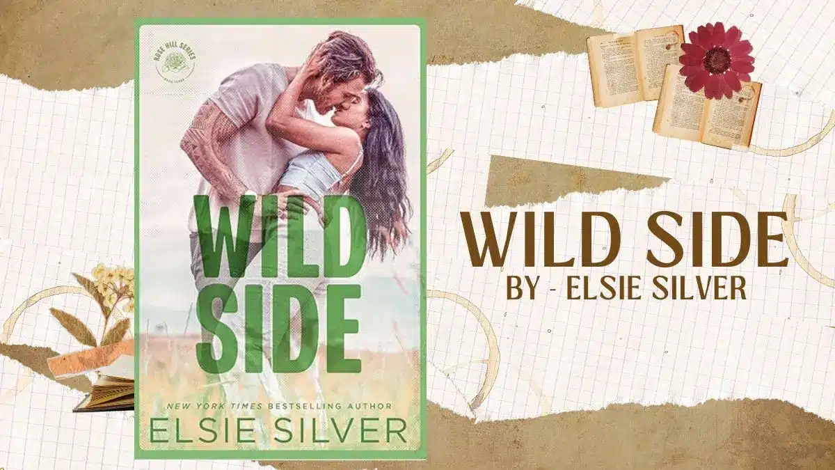 Wild Side By Elsie Silver (Book Review) (1)