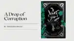 A Drop of Corruption By Robert Jackson Bennett (Book Review) (1)
