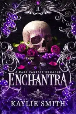 Enchantra: By Kaylie Smith (Book Review)