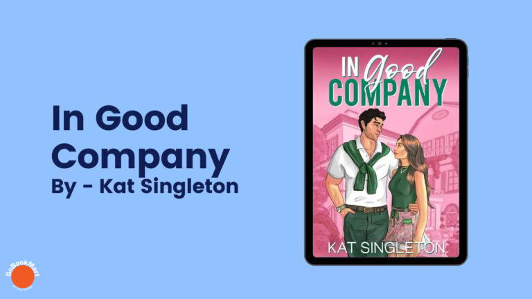 In Good Company: By Kat Singleton (Book Review)