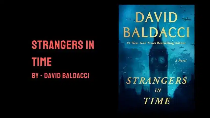 Strangers in Time: By David Baldacci (Book Review)