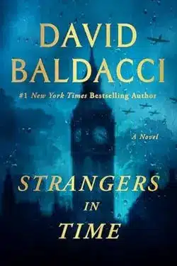 Strangers in Time: By David Baldacci (Book Review)
