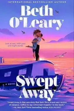 Swept Away: By Beth O'Leary (Book Review)