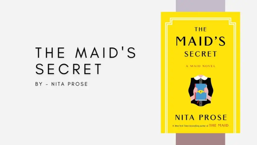 The Maid's Secret: By Nita Prose (Book Review)