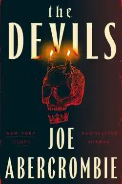 The Devils: By Joe Abercrombie