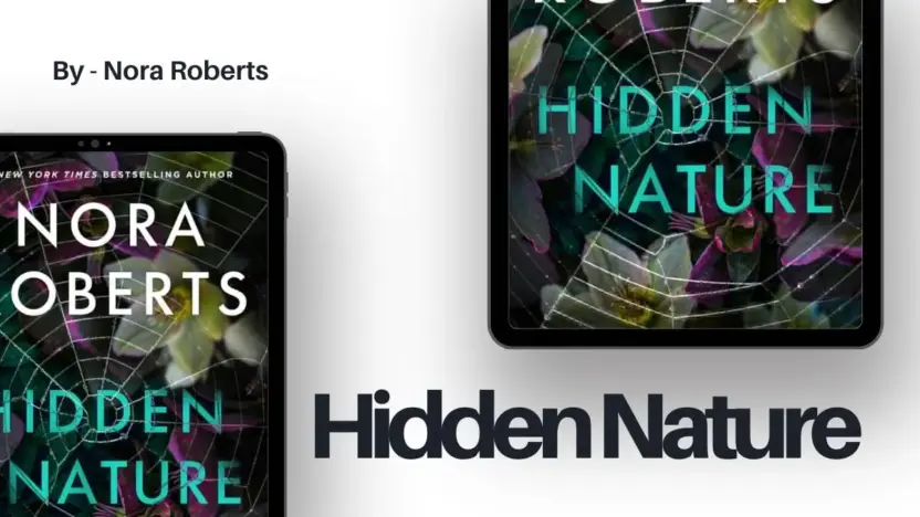Hidden Nature: By Nora Roberts (Book Review)