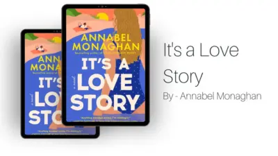It's a Love Story: By Annabel Monaghan (Book Review)