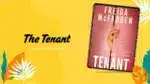 The Tenant By Freida McFadden (Book Review) (1)
