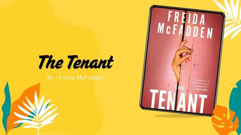 The Tenant: By Freida McFadden (Book Review)