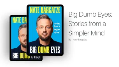 Big Dumb Eyes: Stories from a Simpler Mind: By Nate Bargatze (Book Review)