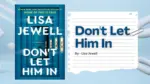 Don't Let Him In By Lisa Jewell (Book Review) (2)