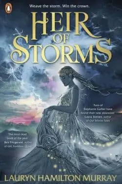 Heir of Storms By Lauryn Hamilton Murray - Most Anticipated Debut Books of June 2025