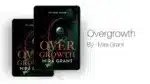 Overgrowth By Mira Grant (Book Review) (1)