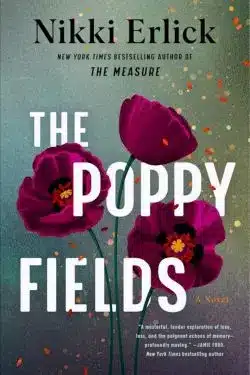 The Poppy Fields: By Nikki Erlick (Book Review)