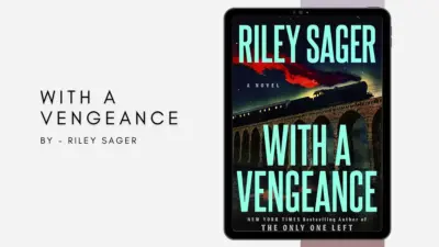 With a Vengeance: By Riley Sager (Book Review)