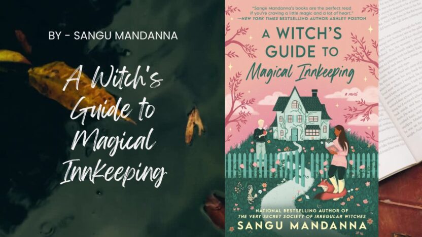 A Witch's Guide to Magical Innkeeping: By Sangu Mandanna (Book Review)