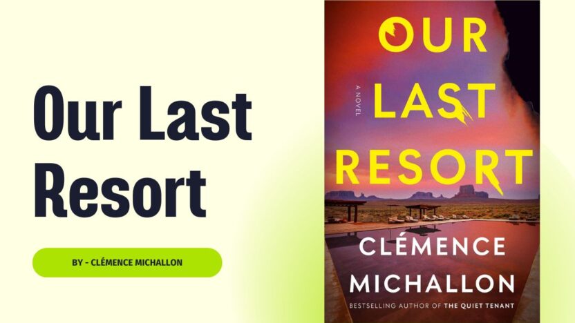Our Last Resort: By Clémence Michallon (Book Review)