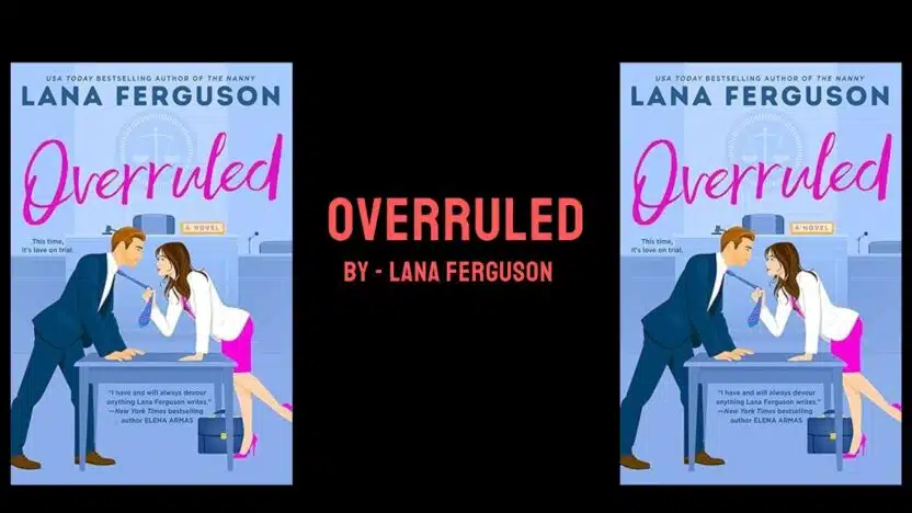 Overruled: By Lana Ferguson (Book Review)