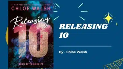 Releasing 10: By Chloe Walsh (Book Review)