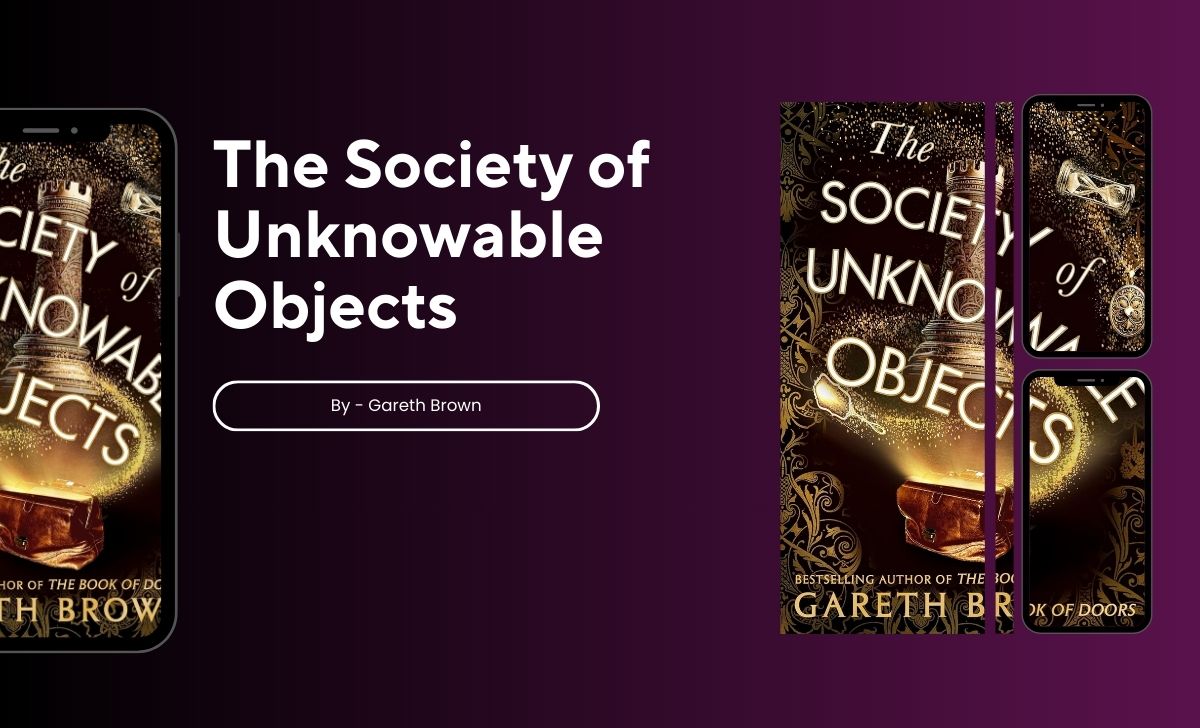 The Society of Unknowable Objects: By Gareth Brown (Book Review)