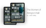 The Women of Arlington Hall By Jane Healey (Book Review) (1)