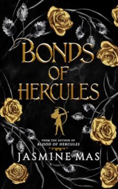 Bonds of Hercules (Villains of Lore, #2) by Jasmine Mas