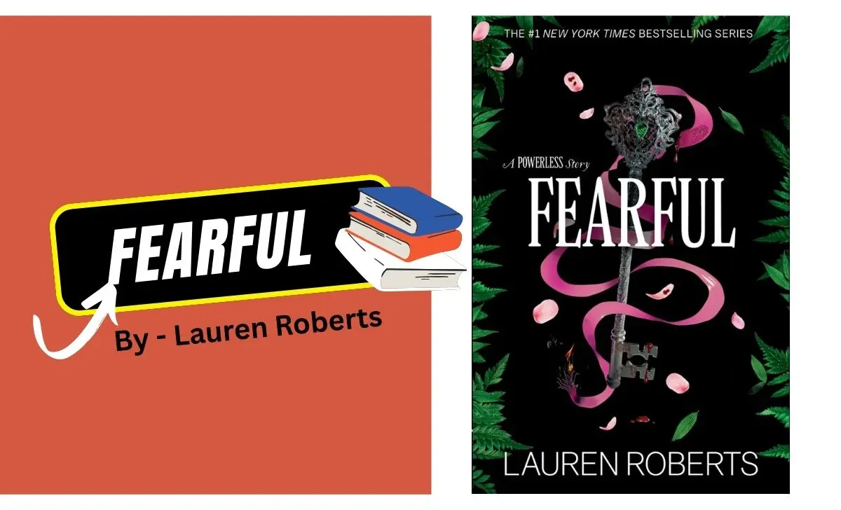 Fearful: By Lauren Roberts (Book Review)